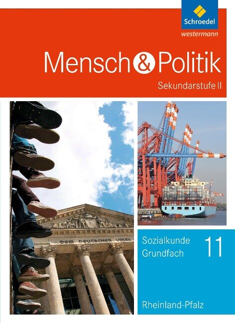 Mensch und Politik 11. Schülerband. S2. Rheinland-Pfalz - 