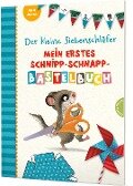 Der kleine Siebenschläfer: Mein erstes Schnipp-Schnapp-Bastelbuch - Christine Rechl, Sabine Bohlmann