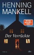 Der Verrückte - Henning Mankell