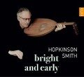 Bright And Early - Hopkinson Smith