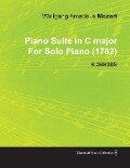 Piano Suite in C Major by Wolfgang Amadeus Mozart for Solo Piano (1782) K.399/385i - Wolfgang Amadeus Mozart