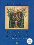 The Book of Jewish Food - Claudia Roden
