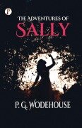 Cover-Bild zum Titel 'The Adventures of Sally' von 'P. G. Wodehouse'