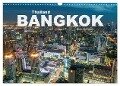 Bangkok - Thailand (Wandkalender 2024 DIN A3 quer), CALVENDO Monatskalender - Peter Schickert