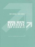 Mental Health Handbook for Schools - Mary Atkinson, Garry Hornby