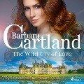 The Wild Cry of Love - Barbara Cartland