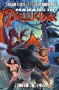 Cover-Bild zum Titel 'Mahars of Pellucidar (Edgar Rice Burroughs Universe)' von 'John Eric Holmes, Joe R. Lansdale'