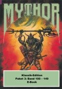 Cover-Bild zum Titel 'Mythor-Paket 3' von 'Paul Wolf, Horst Hoffmann, Peter Terrid, W. K. Giesa, Hugh Walker'