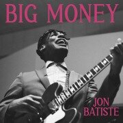 Cover-Bild zum Titel 'BIG MONEY' von 'Jon Batiste'