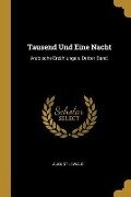 Tausend Und Eine Nacht: Arabische Erzählungen. Dritter Band. - August Lewald