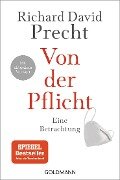 Cover-Bild zum Titel 'Von der Pflicht' von 'Richard David Precht'