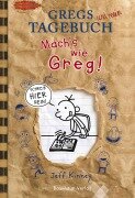 Cover-Bild zum Titel 'Gregs Tagebuch - Mach's wie Greg!' von 'Jeff Kinney'