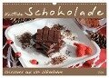 Schokolade - aus der Kakaobohne (Wandkalender 2024 DIN A3 quer), CALVENDO Monatskalender - Jana Thiem-Eberitsch