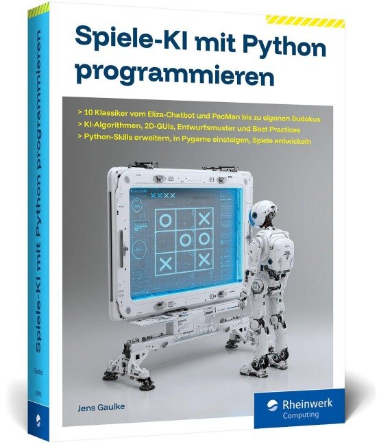 Spiele-KI mit Python programmieren - Jens Gaulke