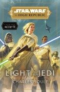 Cover-Bild zum Titel 'Star Wars: Light of the Jedi (The High Republic)' von 'Charles Soule'