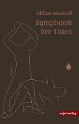 Symphonie der Toten - Abbas Maroufi