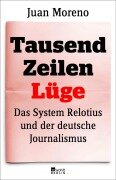 Cover-Bild zum Titel 'Tausend Zeilen Lüge' von 'Juan Moreno'