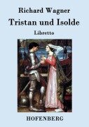 Cover-Bild zum Titel 'Tristan und Isolde' von 'Richard Wagner'