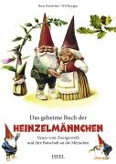 Cover-Bild zum Titel 'Das geheime Buch der Heinzelmännchen' von 'Rien Poortvliet, Will Huygen'