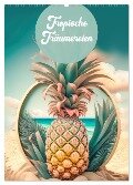 Tropische Träumereien (Wandkalender 2024 DIN A2 hoch), CALVENDO Monatskalender - Liselotte Brunner-Klaus