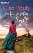 Die Kurärztin von Sylt - Gisa Pauly