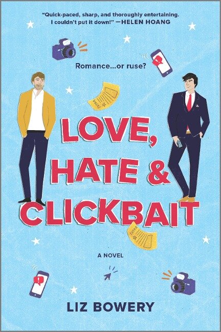 Love, Hate & Clickbait - Liz Bowery
