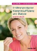 Ernährungsratgeber Niereninsuffizienz und Dialyse - Sven-David Müller, Christiane Weißenberger