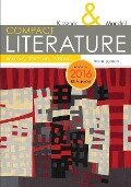 Compact Literature: Reading, Reacting, Writing, 2016 MLA Update - Laurie G. Kirszner, Stephen R. Mandell