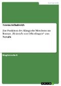 Zur Funktion des Klingsohr-Märchens im Roman "Heinrich von Ofterdingen" von Novalis - Yvonne Rollesbroich