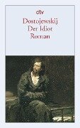 Der Idiot. (Dünndruck) - Fjodor Michailowitsch Dostojewski