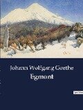 Egmont - Johann Wolfgang Goethe