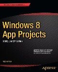 Windows 8 App Projects - XAML and C# Edition - Nico Vermeir