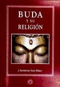 Buda y su religión - J. Barthélemy-Saint-Hilaire
