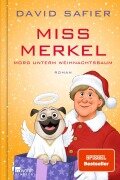Cover-Bild zum Titel 'Miss Merkel: Mord unterm Weihnachtsbaum' von 'David Safier'
