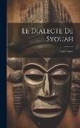 Le Dialecte De Syouah - René Basset