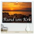 Rund um Krk (hochwertiger Premium Wandkalender 2024 DIN A2 quer), Kunstdruck in Hochglanz - Thomas Willerer