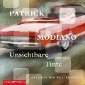 Cover-Bild zum Titel 'Unsichtbare Tinte' von 'Patrick Modiano'