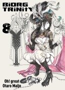 Cover-Bild zum Titel 'Biorg Trinity, Band 8' von 'Otaro Maijo'