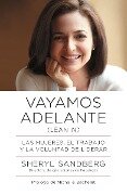 Vayamos Adelante / Lean in - Sheryl Sandberg