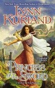 Cover-Bild zum Titel 'Princess of the Sword' von 'Lynn Kurland'