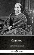 Cover-Bild zum Titel 'Cranford by Elizabeth Gaskell - Delphi Classics (Illustrated)' von 'Elizabeth Gaskell'