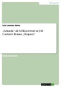 ¿Schande¿ als Schlüsselwort in J.M. Coetzees Roman ¿Disgrace¿ - Lea Lorena Jerns