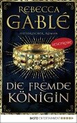 Cover-Bild zum Titel 'Leseprobe: Die fremde Königin' von 'Rebecca Gablé'
