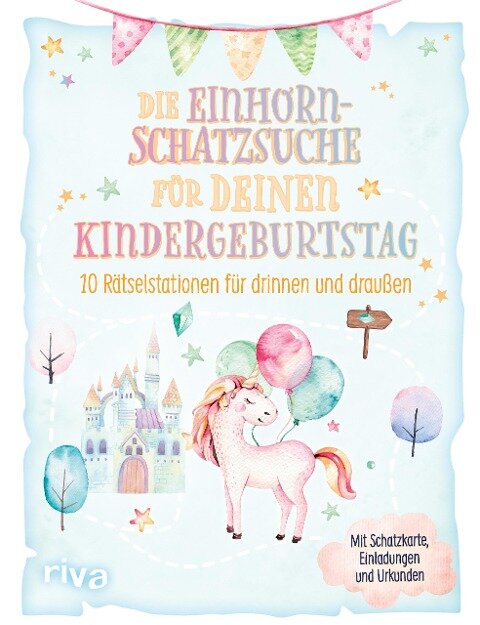 Die Einhorn-Schatzsuche/-Schnitzeljagd für deinen Kindergeburtstag - 