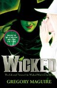 Cover-Bild zum Titel 'Wicked' von 'Gregory Maguire'