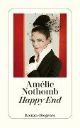 Happy End - Amélie Nothomb