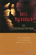Cover-Bild zum Titel 'The Underground Man' von 'Ross Macdonald'