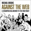 Against the Web - Michael Brooks