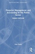 Financial Management and Accounting in the Public Sector - Gary Bandy