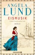 Cover-Bild zum Titel 'Eismusik' von 'Angela Lund'